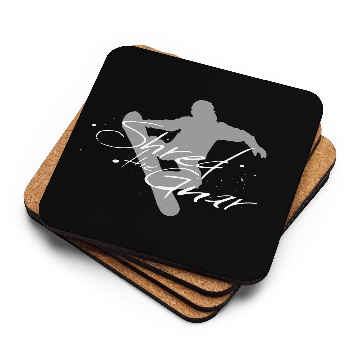 CS0021 - 06002 - Shred the Gnar Cork-back coaster