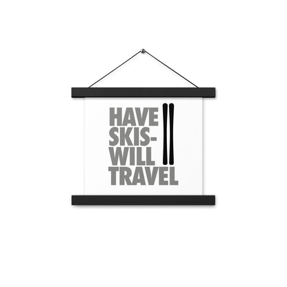 CS0032 - 06008 - Have Skis Will Travel Poster with hangers