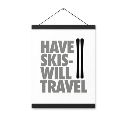 CS0032 - 06008 - Have Skis Will Travel Poster with hangers