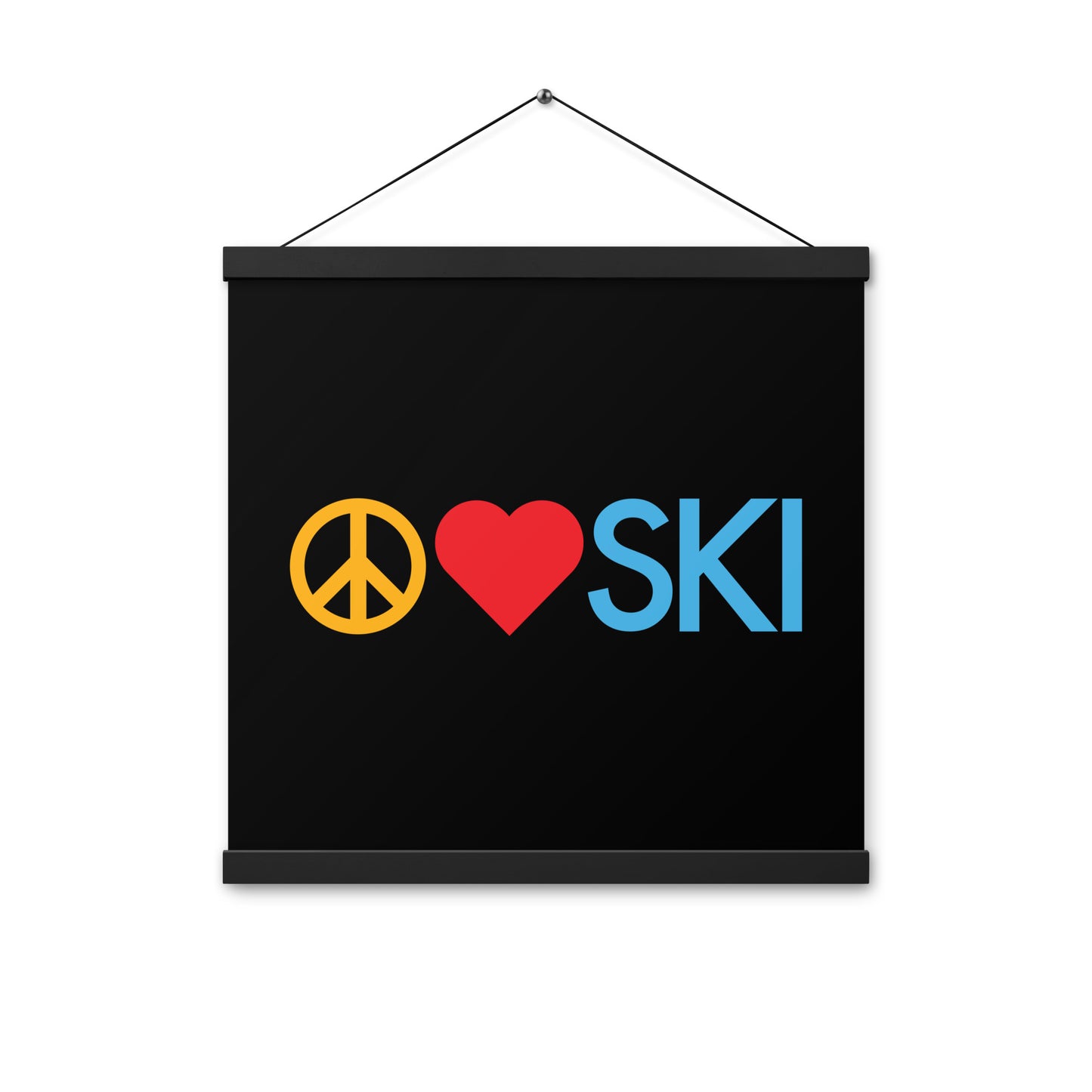 CS0026 - 06008 - Peace | Love | SKI Poster with hangers