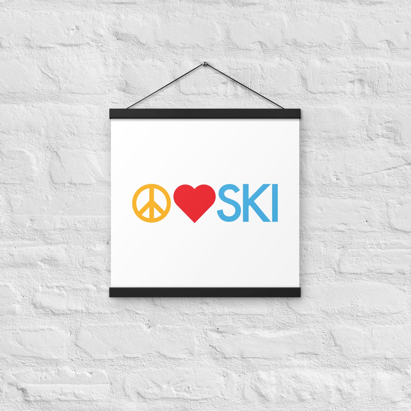 CS0026 - 06008 - Peace | Love | SKI Poster with hangers