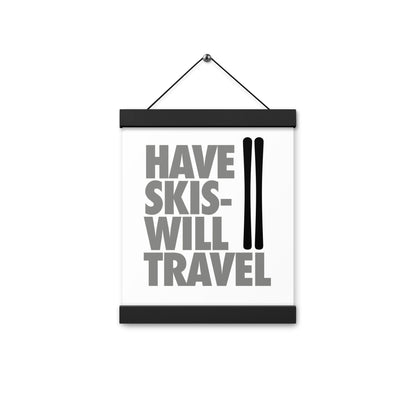 CS0032 - 06008 - Have Skis Will Travel Poster with hangers