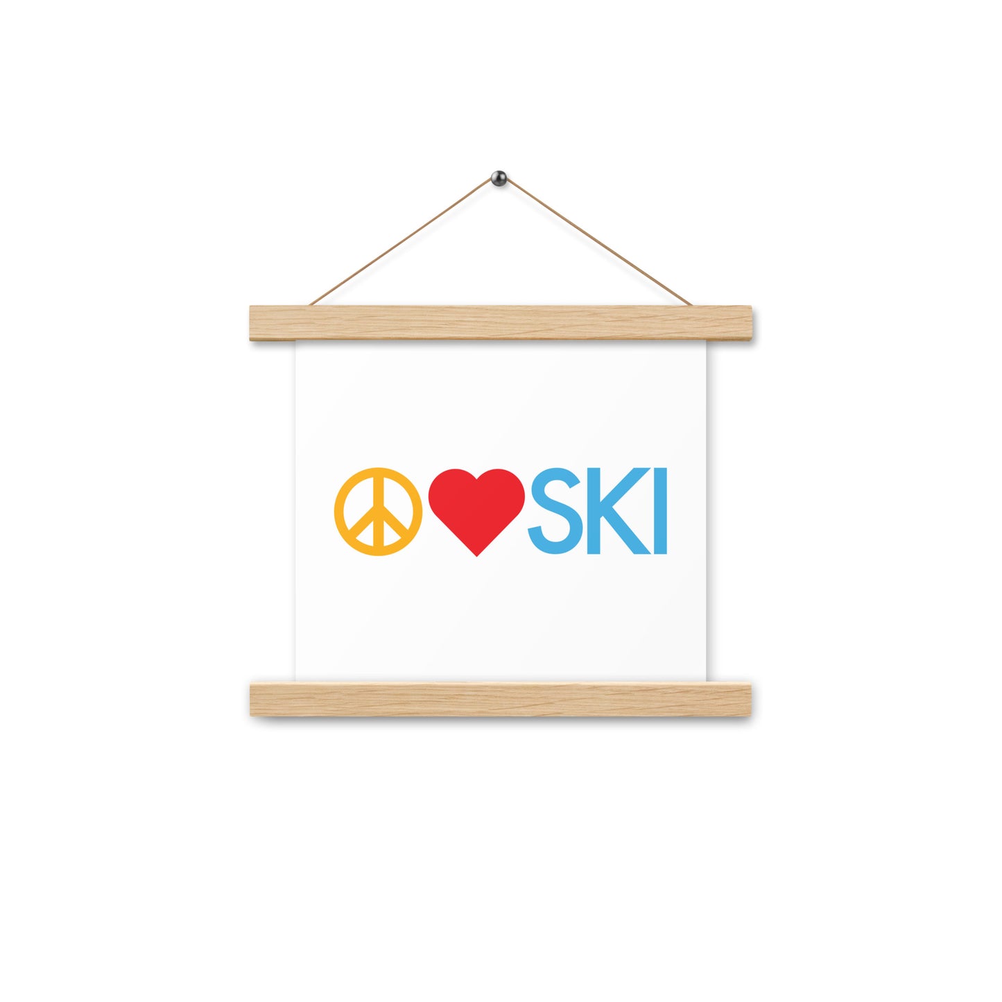 CS0026 - 06008 - Peace | Love | SKI Poster with hangers