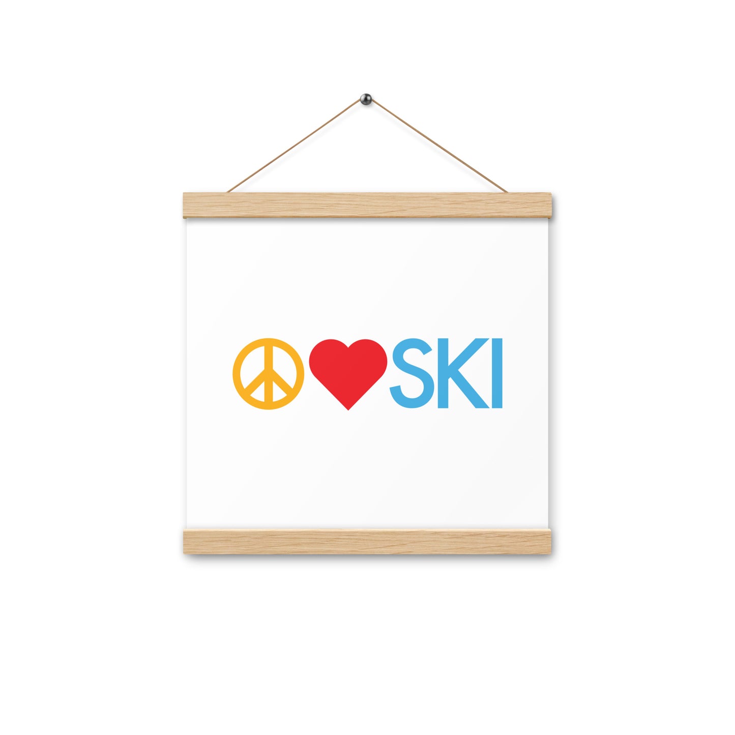 CS0026 - 06008 - Peace | Love | SKI Poster with hangers