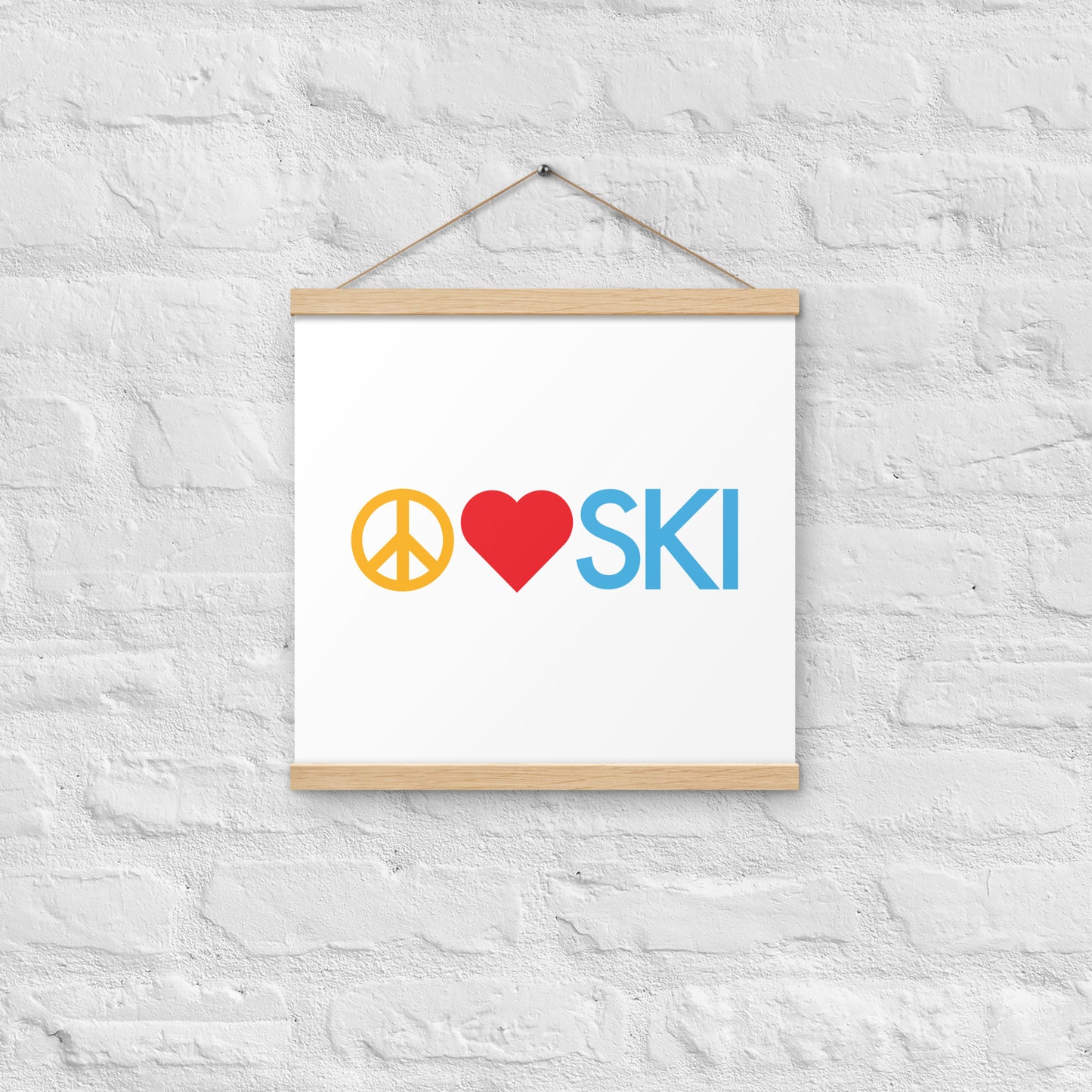 CS0026 - 06008 - Peace | Love | SKI Poster with hangers