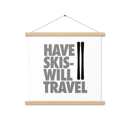 CS0032 - 06008 - Have Skis Will Travel Poster with hangers