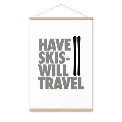 CS0032 - 06008 - Have Skis Will Travel Poster with hangers