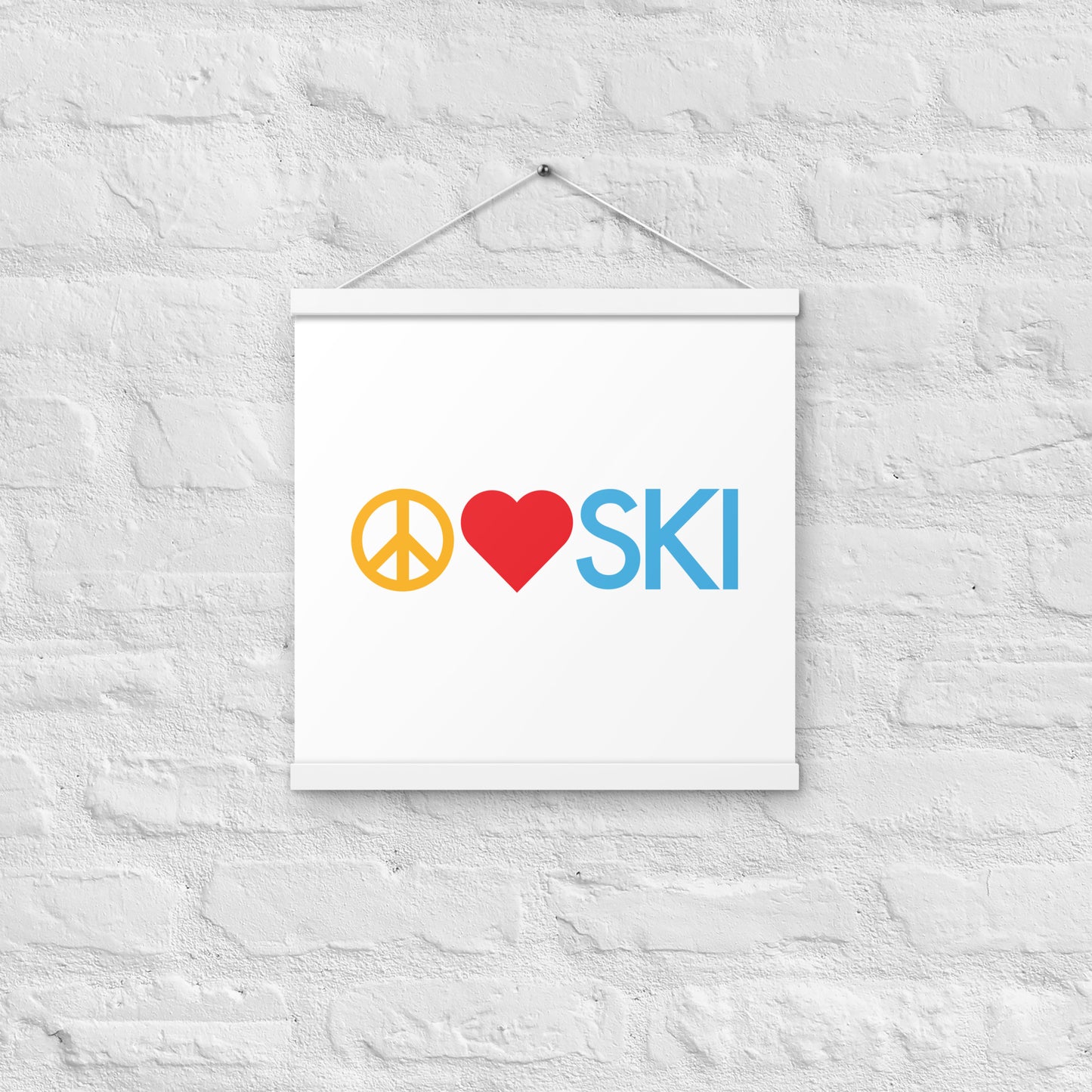 CS0026 - 06008 - Peace | Love | SKI Poster with hangers