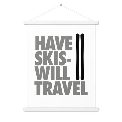 CS0032 - 06008 - Have Skis Will Travel Poster with hangers