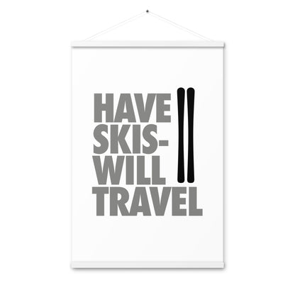 CS0032 - 06008 - Have Skis Will Travel Poster with hangers