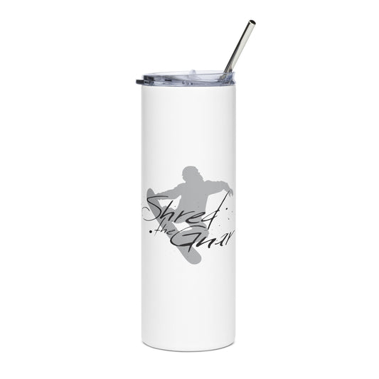 CS0021 - 06002 - Shred the Gnar Stainless steel tumbler