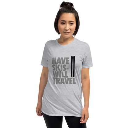 CS0032 - 01001 - Have Skis Will Travel Short-Sleeve Unisex T-Shirt