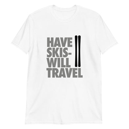 CS0032 - 01001 - Have Skis Will Travel Short-Sleeve Unisex T-Shirt