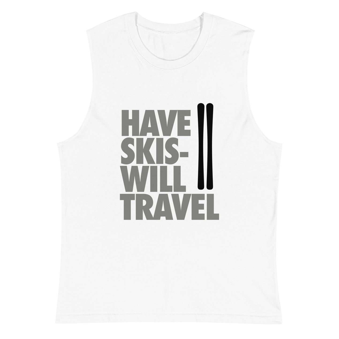 CS0032 - 01003 - Have Skis Will Travel Muscle Shirt
