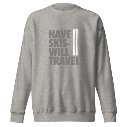 CS0032 - 01005 - Have Skis Will Travel Unisex Premium Sweatshirt (White Skis)