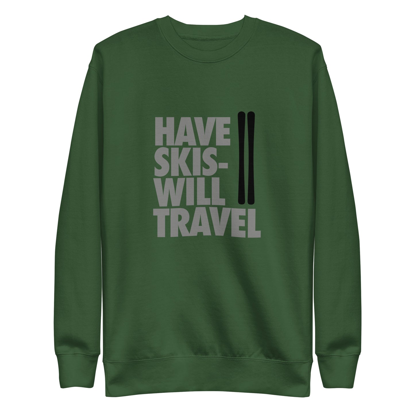 CS0032 - 01005 - Have Skis Will Travel Unisex Premium Sweatshirt (Black Skis)