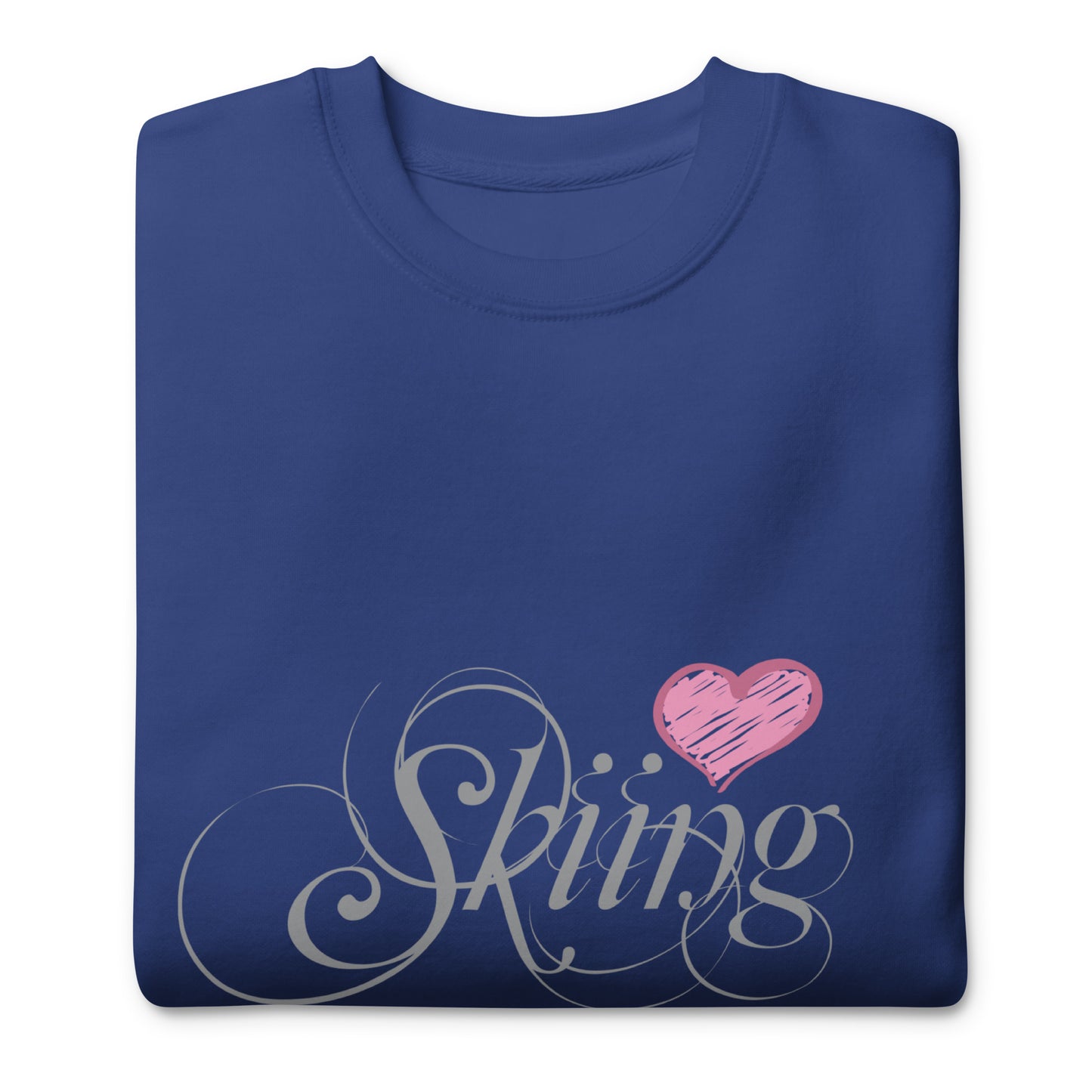 CS0047 - 02005 - Love Skiing/Women's Premium Sweatshirt