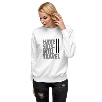 CS0032 - 01005 - Have Skis Will Travel Unisex Premium Sweatshirt (Black Skis)