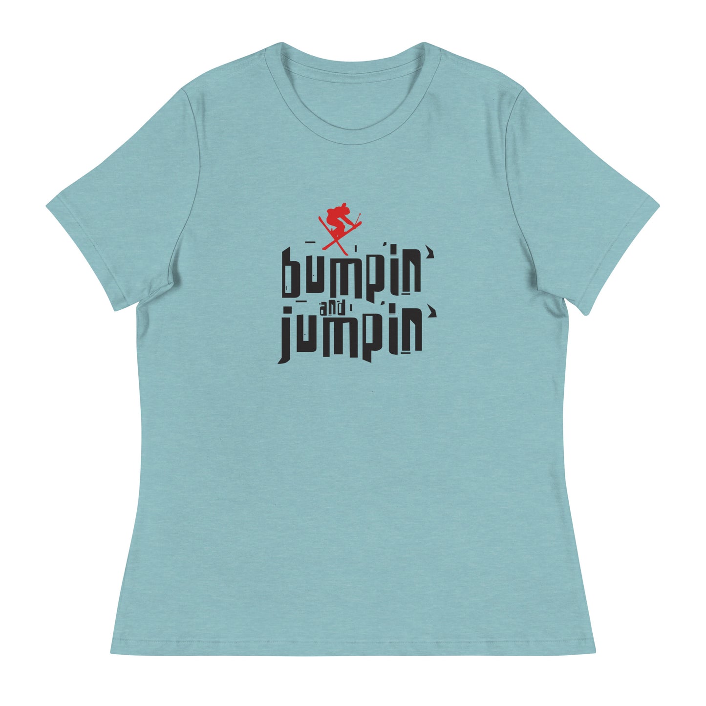 CS0039 - 02001 - Bumpin' and Jumpin' Women's Relaxed T-Shirt