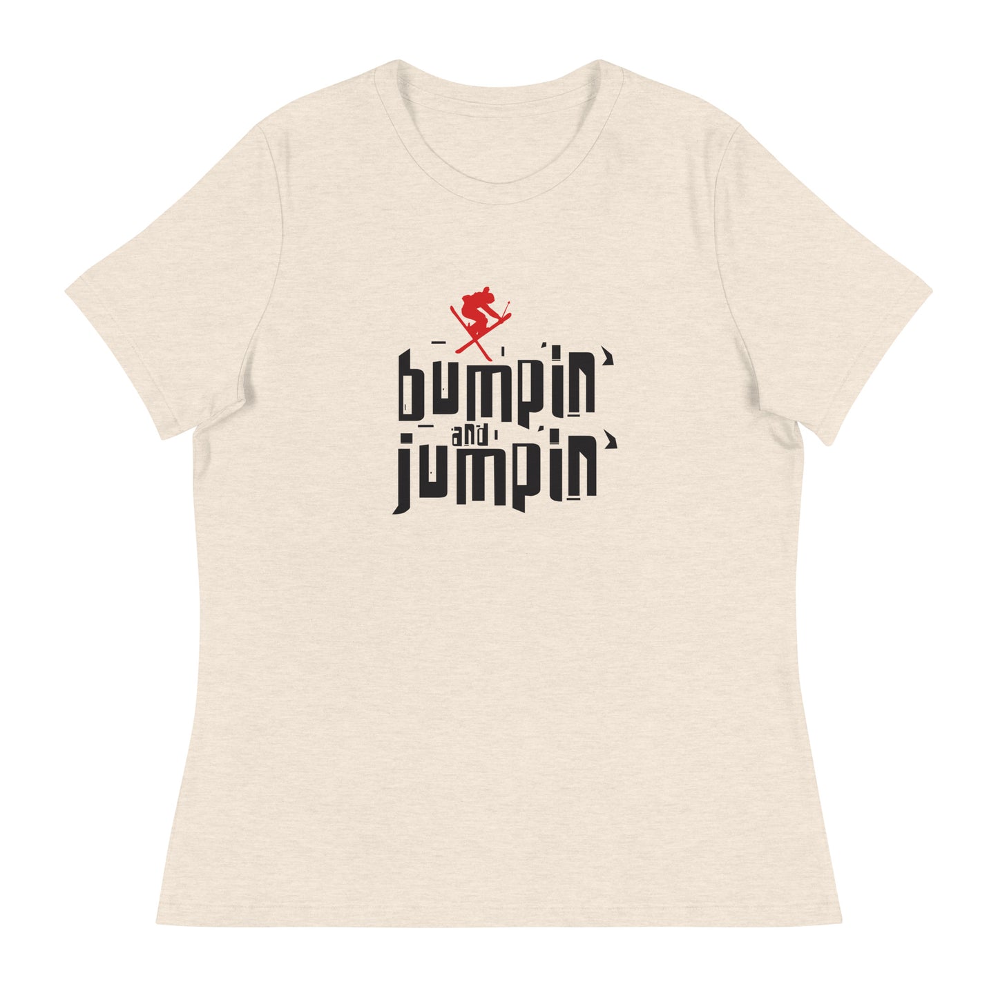 CS0039 - 02001 - Bumpin' and Jumpin' Women's Relaxed T-Shirt