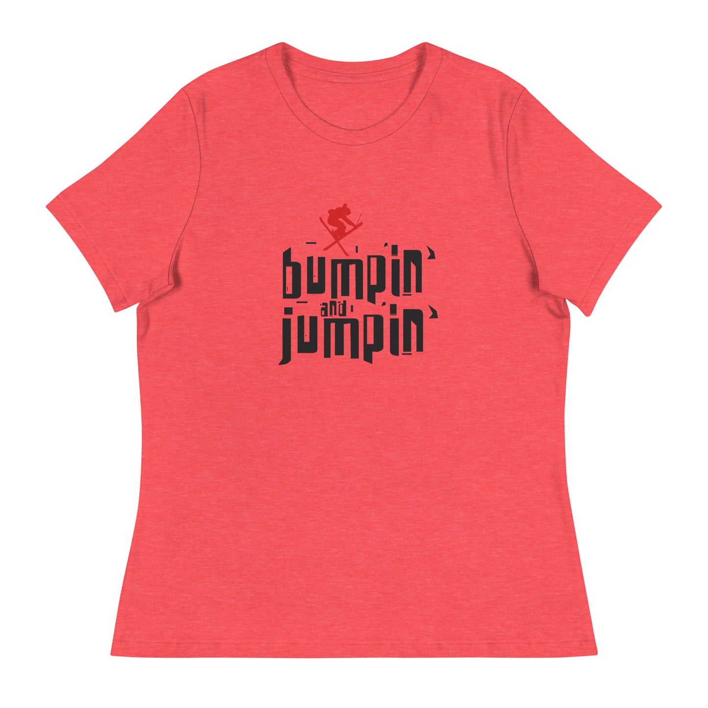 CS0039 - 02001 - Bumpin' and Jumpin' Women's Relaxed T-Shirt