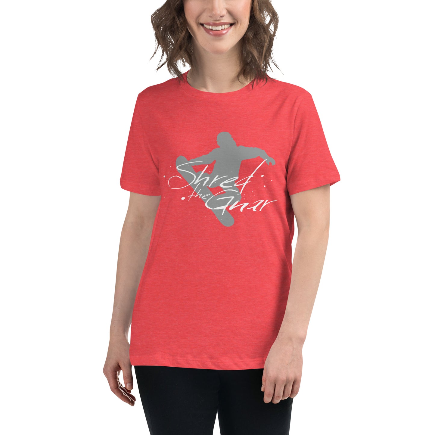 CS0021 - 02001 - Shred the Gnar Women's Relaxed T-Shirt